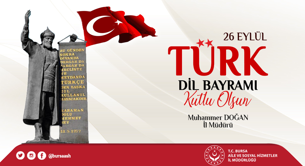 İl Müdürümüz Muhammer DOĞAN’In Türk Dil Bayramı Mesajı;
