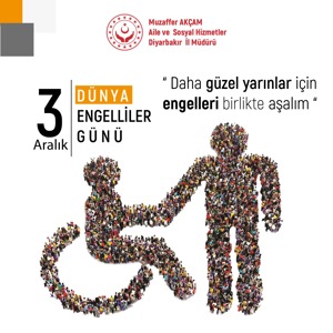 İl Müdürümüz Sn. Muzaffer AKÇAM'ın Dünya Engelliler Günü Mesajı - fotoğraf 1