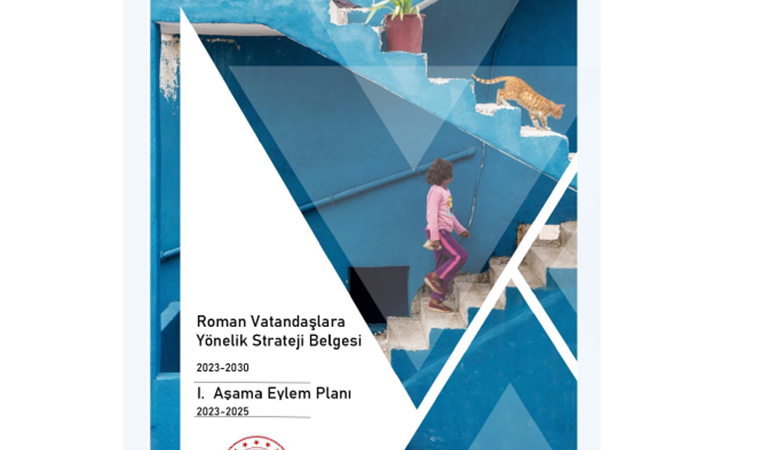 Roman Vatandaşlara Yönelik Yeni Strateji Belgesi (2023-2030) ve Belgenin I. Aşama Eylem Planı (2023-2025) Yürürlüğe Girdi