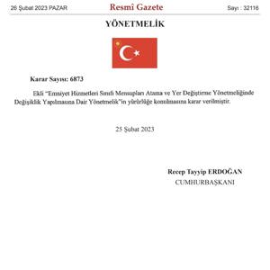 Emniyet Hizmetleri Sınıfı Mensupları Atama ve Yer Değiştirme Yönetmeliğinde Değişiklik yapıldı. - fotoğraf 1