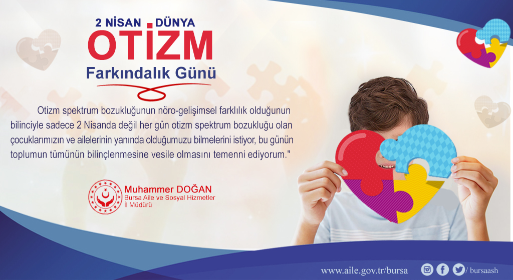 Otizmin Farkındayız ve Her Zaman Yanınızdayız