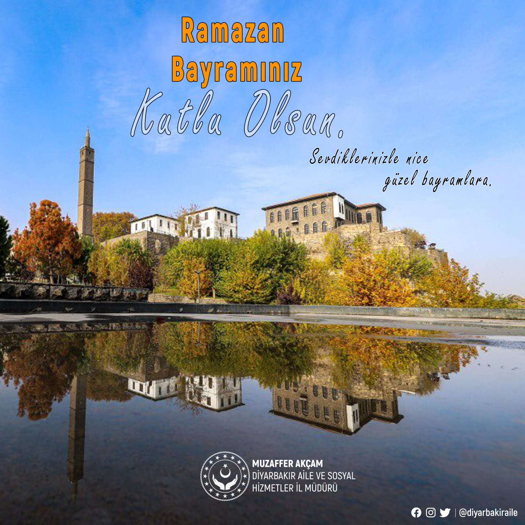 İl Müdürümüz Sn. Muzaffer AKÇAM’ın Ramazan Bayramı Mesajı