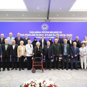 Bakanımız Derya Yanık Yaşlanma Vizyon Belgesi ve Yaşlı Hakları Ulusal Eylem Planı'nı Açıkladı - fotoğraf 3