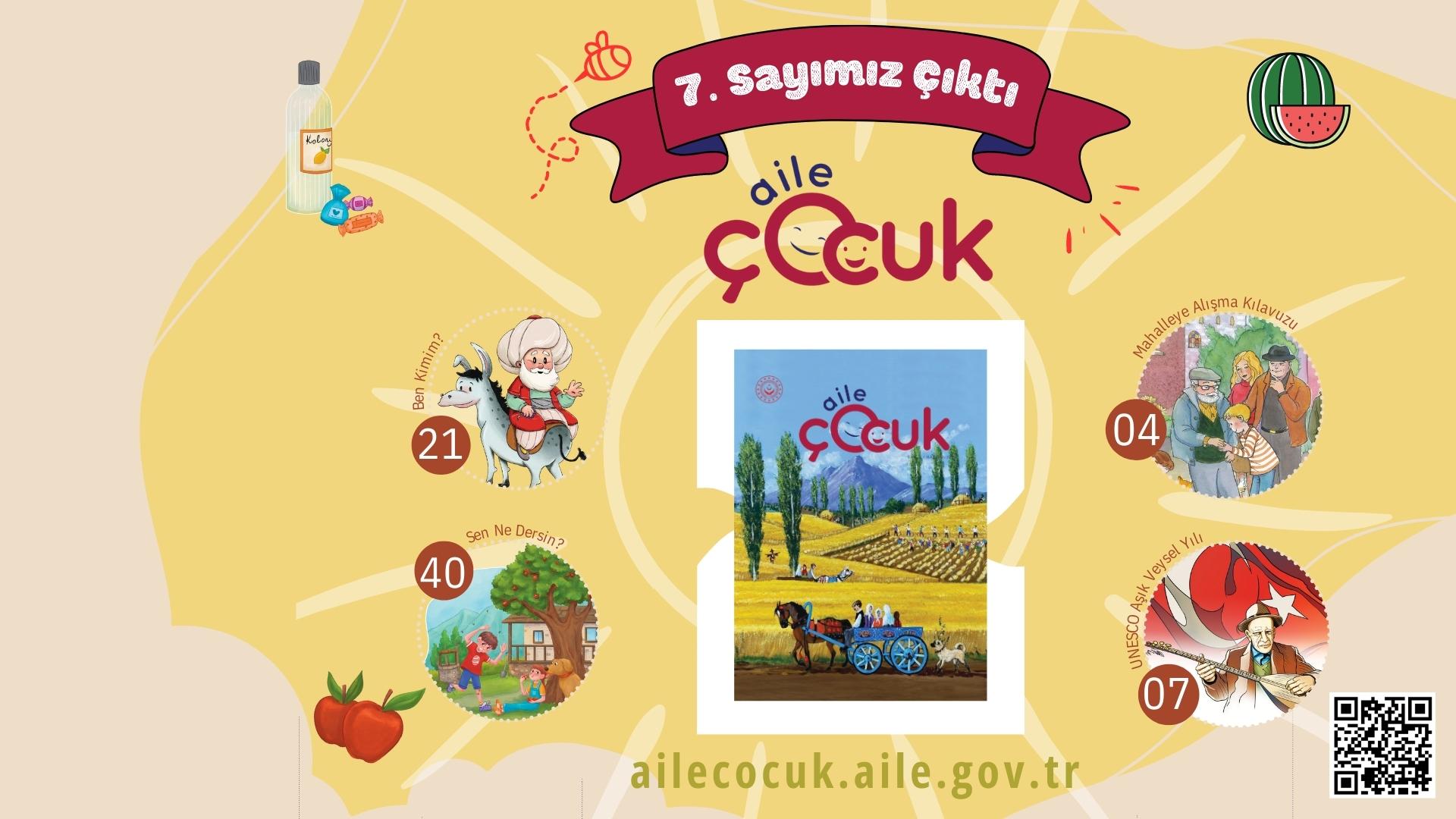 Aile Çocuk Dergisinin 7. Sayısı Yayımlandı