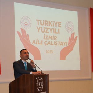 "Türkiye Yüzyılı - İzmir Aile Çalıştayı" 20 Eylül 2023 Tarihinde Gerçekleştirildi. - fotoğraf 2
