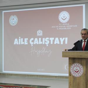 MUĞLA "AİLE ÇALIŞTAYI" YAPILDI - fotoğraf 7