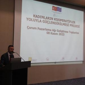 Kadınların Kooperatifler Yoluyla Güçlendirilmesi Projesi kapsamında Çorum Pazarlama Ağı Geliştirilmesi Toplantısı ilimizde başladı. - fotoğraf 1