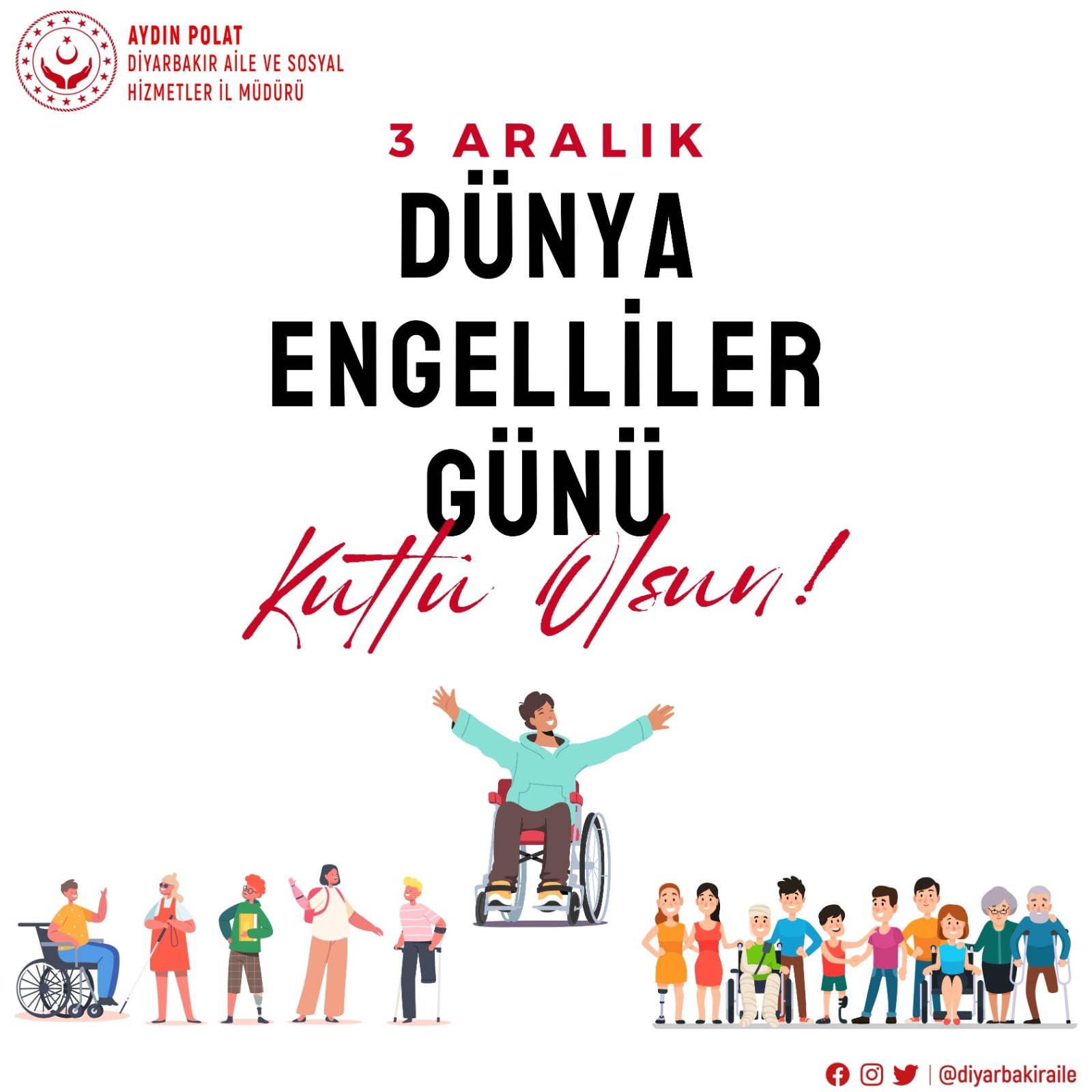 İl Müdürümüz Sn. Aydın POLAT'ın Engelliler Günü Mesajı