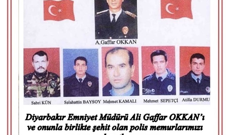 Diyarbakır Emniyet Müdürü Ali Gaffar OKKAN’ı Rahmetle Anıyoruz.