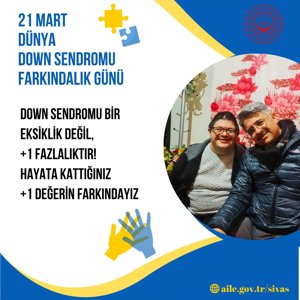 21 Mart Dünya Down Sendromu Farkındalık Günü Kutlu Olsun - fotoğraf 1