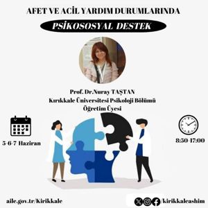 "Afet ve Acil Durumlarında Psikososyal Destek" Eğitim Programı - fotoğraf 1