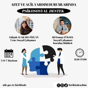 "Afet ve Acil Durumlarında Psikososyal Destek" Eğitim Programı - fotoğraf 2