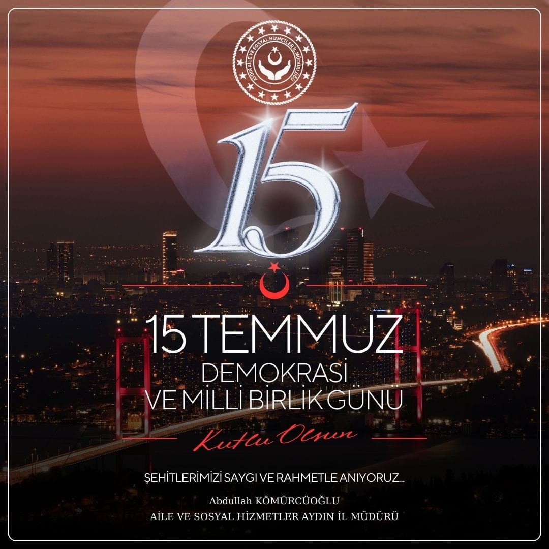 15 Temmuz Demokrasi ve Milli Birlik Günü 