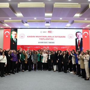 Aile ve Sosyal Hizmetler Bakanımız Göktaş, Kadın Muhtarlarla İstişare Toplantısı'nda Buluştu - fotoğraf 1