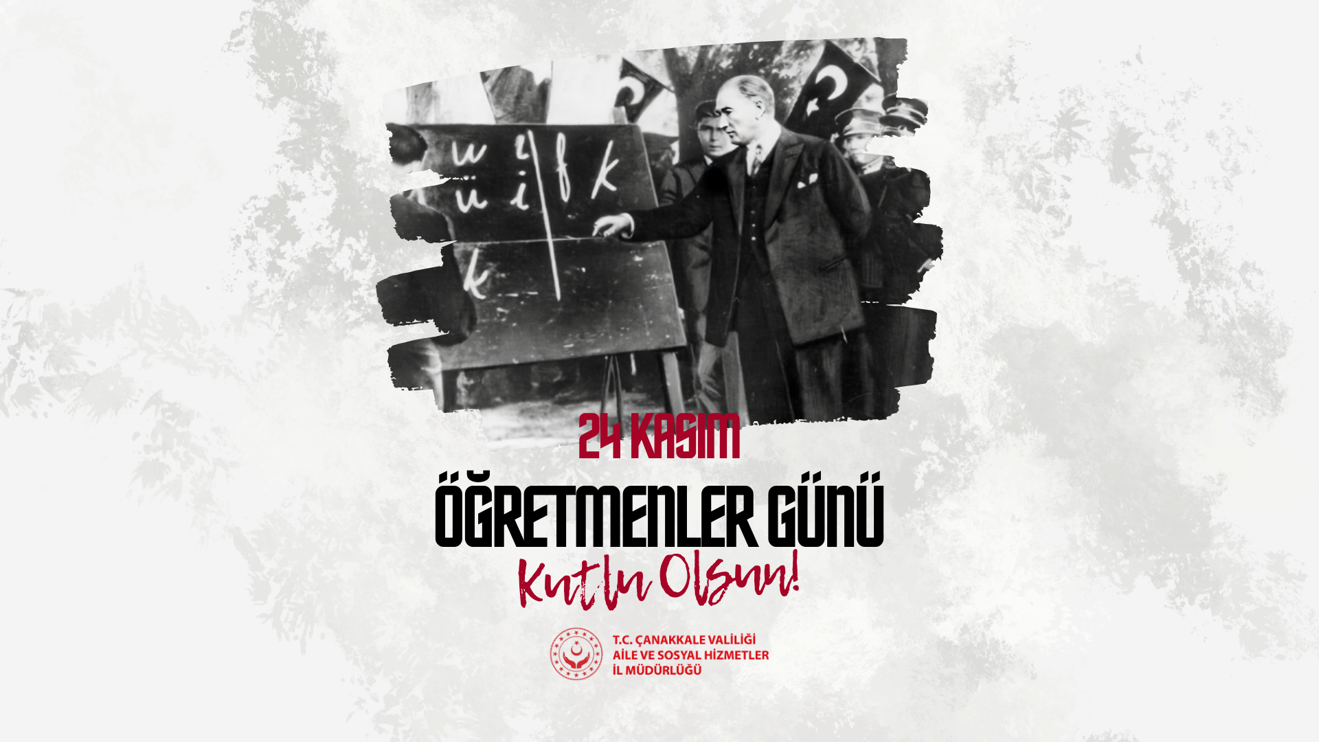 24 Kasım Öğretmenler Günü Kutlu Olsun