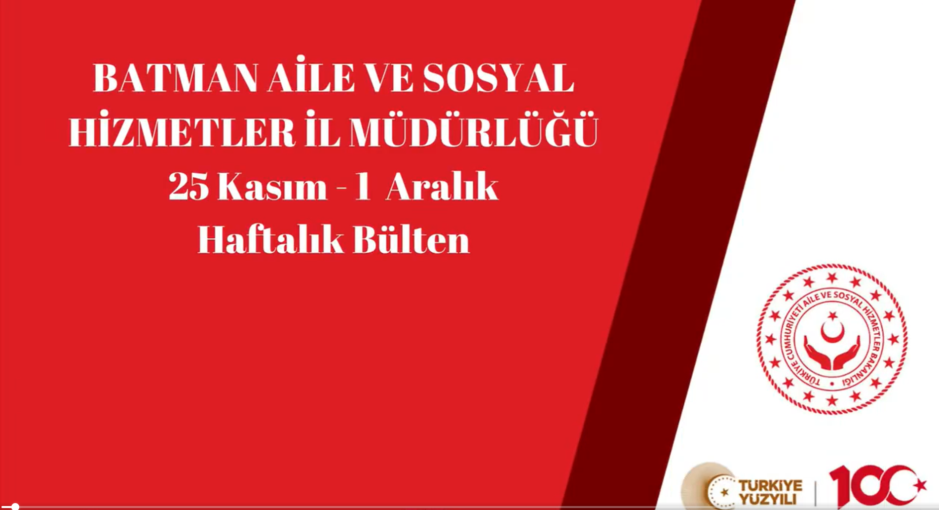 Haftalık Bülten 25 Kasım - 01 Aralık 2024