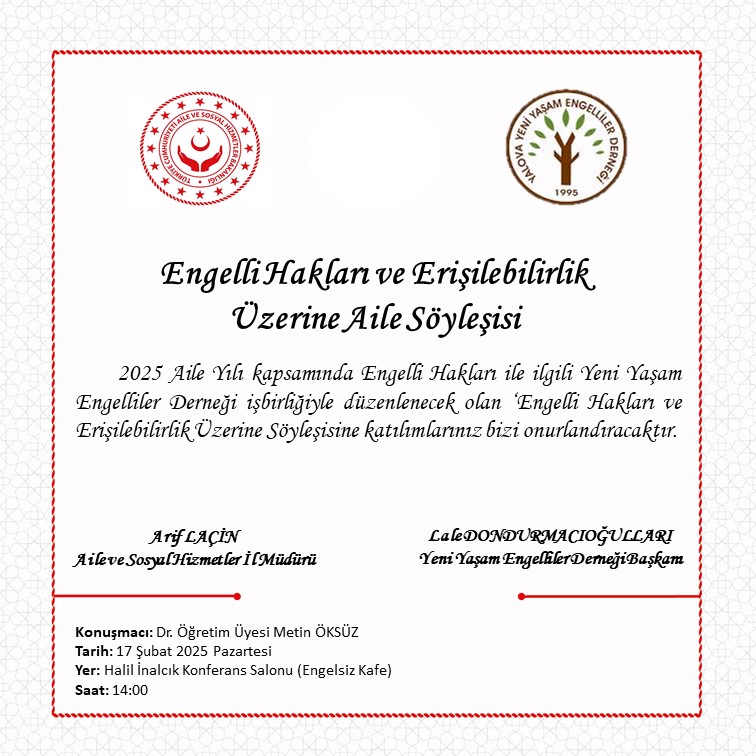 Engelli Hakları ve Erişilebilirlik Konulu Aile Söyleşisi