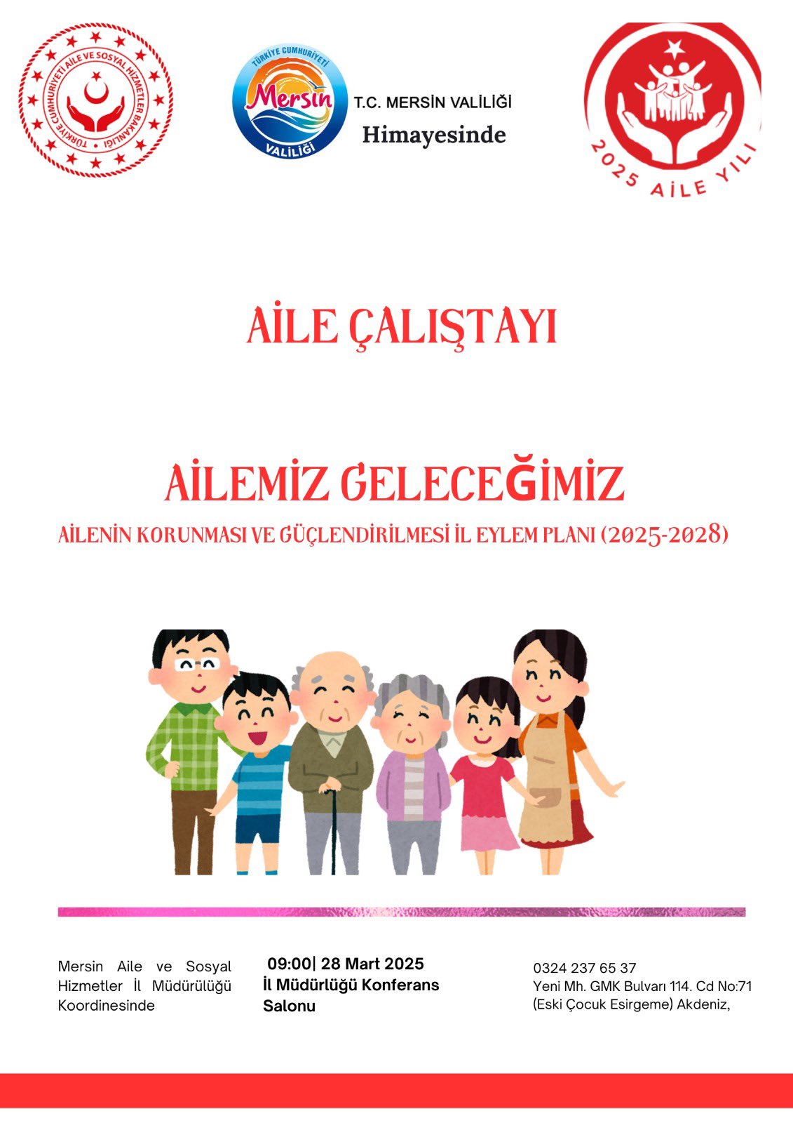 Ailemiz Geleceğimiz. #aileyılı 2025 kapsamında İl eylem Planı Çalıştayı.
