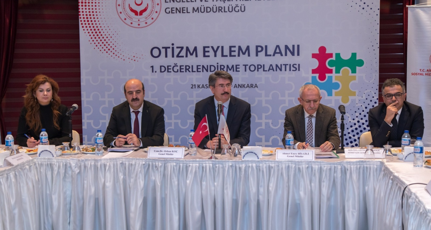 EYHGM Dr Orhan KOÇ Başkanlığında Otizm Spektrum Bozukluğu Olan Bireylere Yönelik Ulusal Eylem Planı İzleme ve Değerlendirme Kurulu Toplantısı Ankara’da Yapıldı