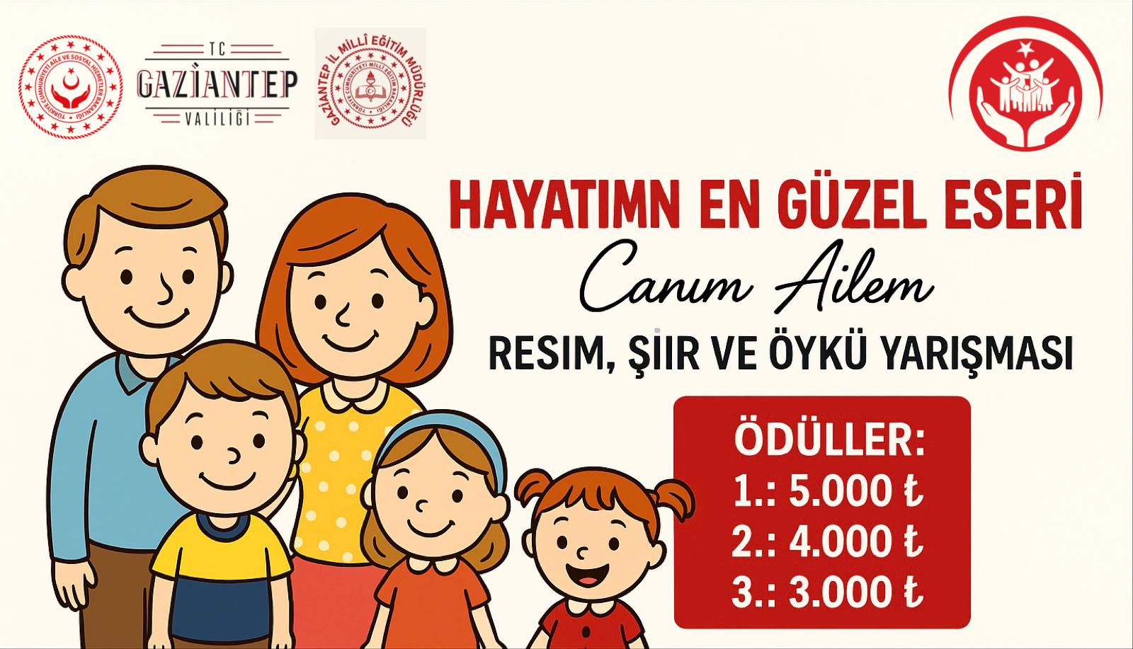 “Hayatımın En Güzel Eseri Canım Ailem” Yarışmasının Sonuçları Açıklandı