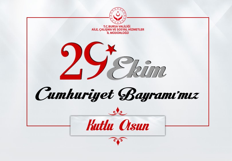 29 Ekim Cumhuriyet Bayramı’mız Kutlu Olsun