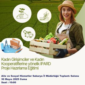 Kadın Girişimciler ve Kadın Kooperatiflerine Yönelik IPARD Proje Hazırlama Eğitim - fotoğraf 1