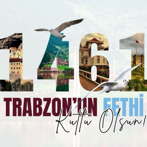 Trabzon’un Fethi’nin 564. Yılı Kutlu Olsun! - fotoğraf 1