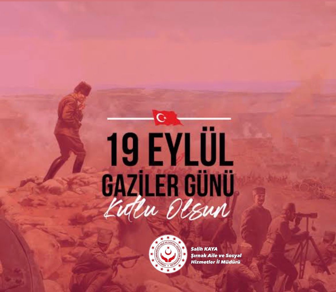 İl Müdürümüz Salih Kaya’nın 19 Eylül Gaziler Günü Mesajı