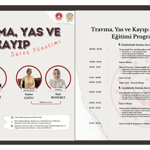 Travma, Yas ve Kayıp: Süreç Yönetimi Eğitimi Samsun’da Gerçekleşecek - fotoğraf 1