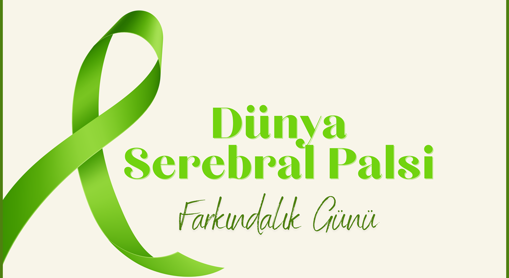 İl Müdürümüz Arif LAÇİN’in  6 Ekim 2025 Dünya Serebral Palsi Farkındalık Günü