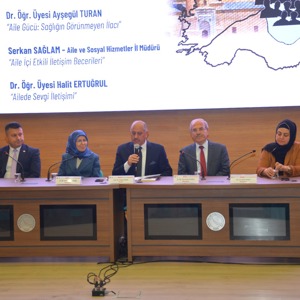 Aile ve Sosyal Hizmetler İl Müdürü SAĞLAM: "Aile İçi Etkili İletişim, Bir Toplumun En Önemli Diri Damarıdır" - fotoğraf 2