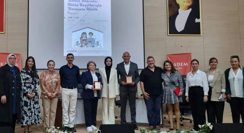“Kalbin Bağında: Bütün Boyutlarıyla Koruyucu Ailelik” Paneli Hatay’da Gerçekleşti