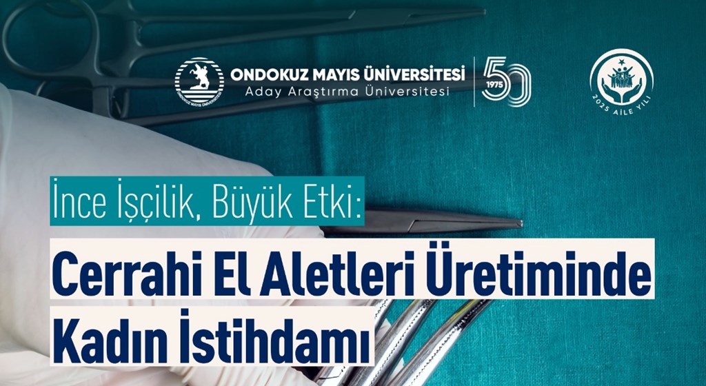 Kadın İstihdamı Cerrahi Üretimle Buluşuyor