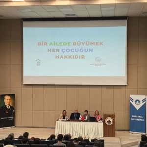 Kırklareli Üniversitesinde “Koruyucu Ailede Hak, Sorumluluk ve Destek” Paneli Gerçekleştirildi - fotoğraf 5