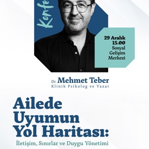 Klinik Psikolog Dr. Mehmet Teber Sakarya’ya Geliyor: - fotoğraf 1