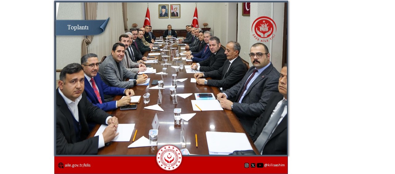2025 Aile Yılı Faaliyetleri Değerlendirme Toplantısı Valimiz Sayın Tahir Şahin’ in başkanlığında gerçekleştirildi. 