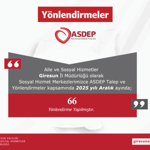 Giresun Aile ve Sosyal Hizmetler İl Müdürlüğü olarak Bakanlığımız hizmetleri ilimizdeki Aralık Ayı Verileri; - fotoğraf 6