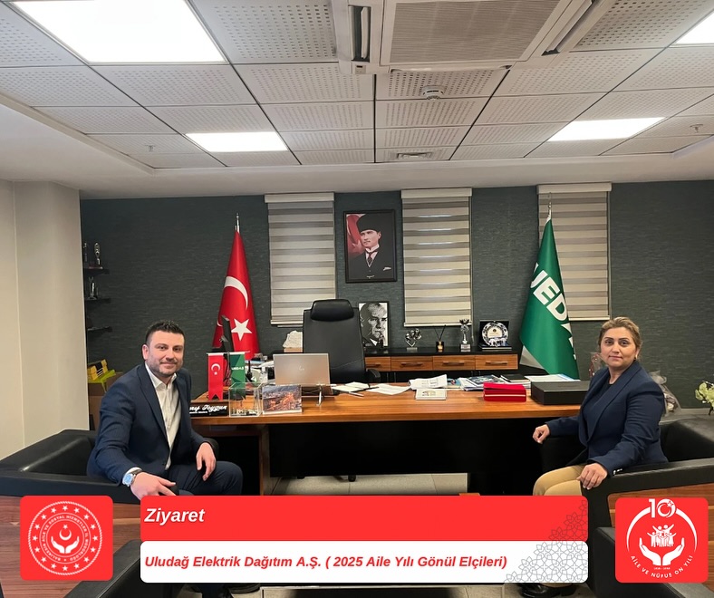 İl Müdürümüz Sayın Emine BÖÇKÜN, Uludağ Elektrik Dağıtım A.Ş. İşletme Müdürü Sayın Barış Can TOYGUN’u Ziyaret Etti