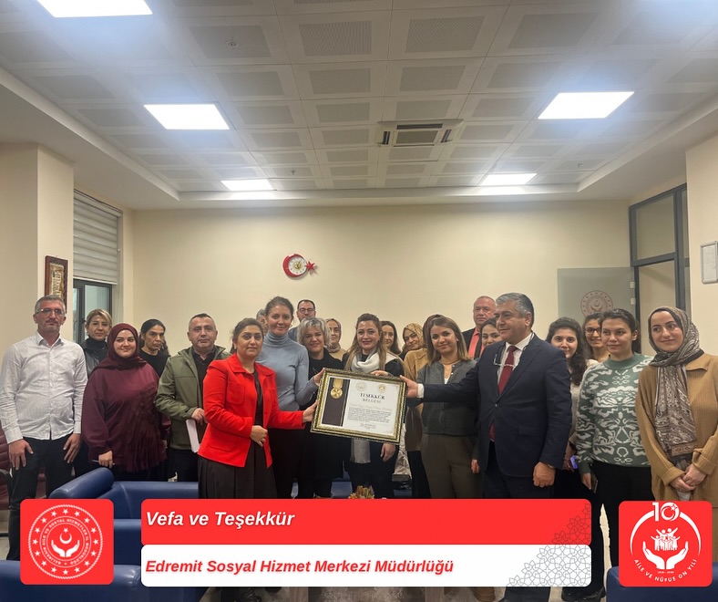 İl Müdürümüz Sayın Emine BÖÇKÜN, Edremit Sosyal Hizmet Merkezi Müdürlüğümüze Teşekkür Belgesi Takdim Etti