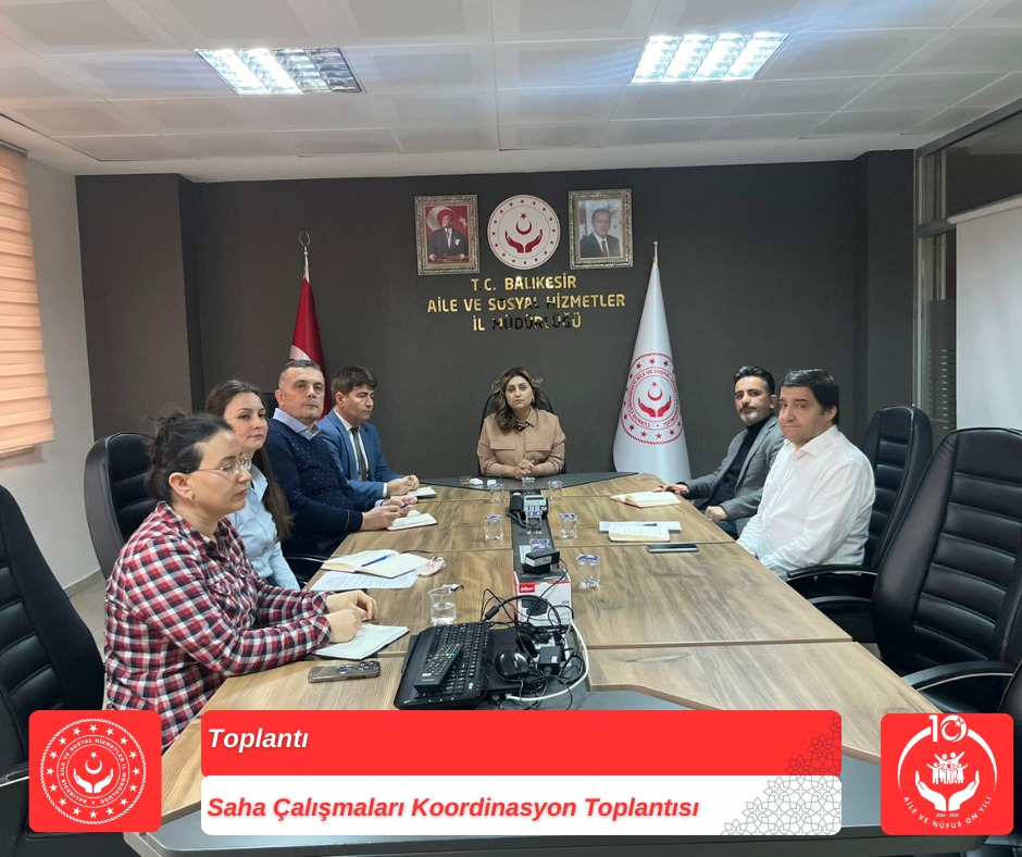 “Saha Çalışmaları Koordinasyon Toplantısı” Gerçekleştirildi