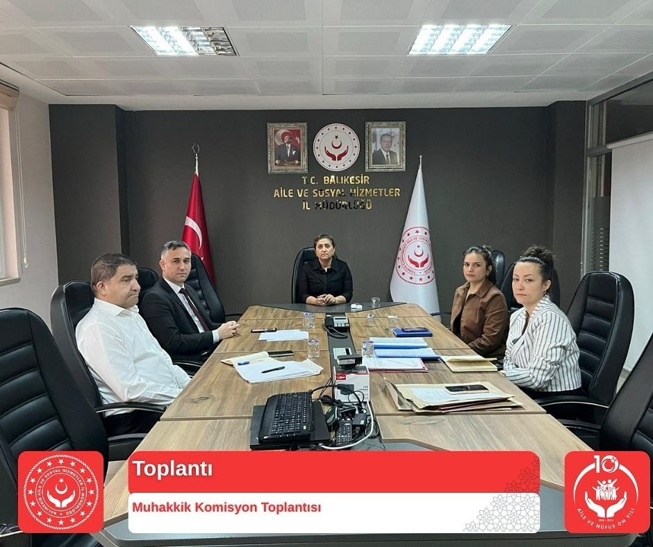 Muhakkik Komisyon Toplantısı Gerçekleştirildi