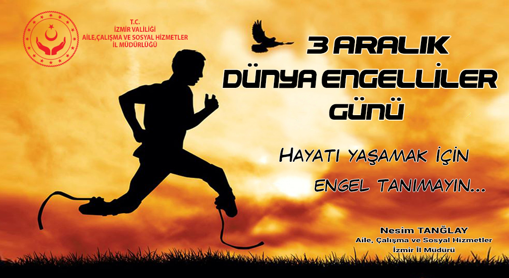 3 Aralık Dünya Engelliler Günü