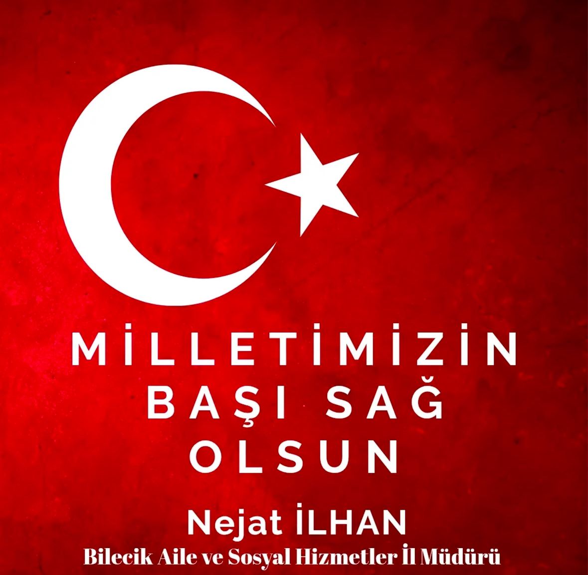 Milletimizin Başı Sağ Olsun