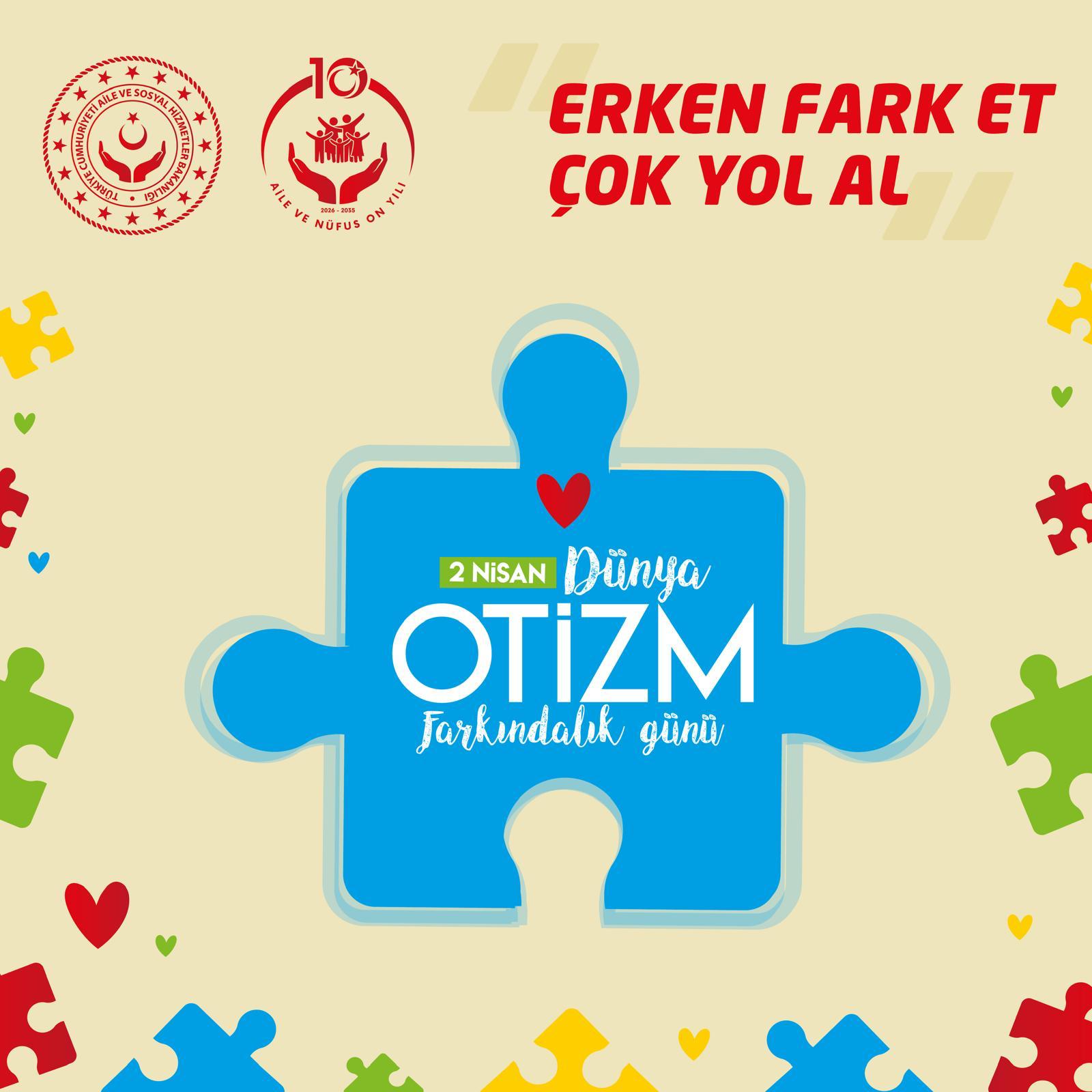 İl Müdürümüz Arif Laçin'in 2 Nisan Dünya Otizm Farkındalık Günü Mesajı