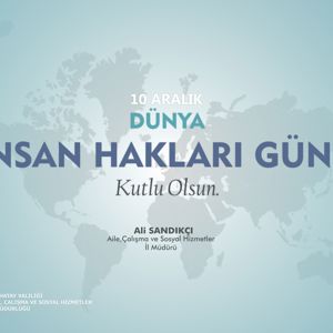 10 Aralık Dünya İnsan Hakları Günü Mesajı - fotoğraf 1
