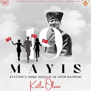 19 Mayıs Atatürk’ü Anma, Gençlik ve Spor Bayramı kutlu olsun! - fotoğraf 1