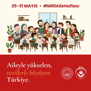  25-31 Mayıs   Milli Aile Haftası - fotoğraf 7