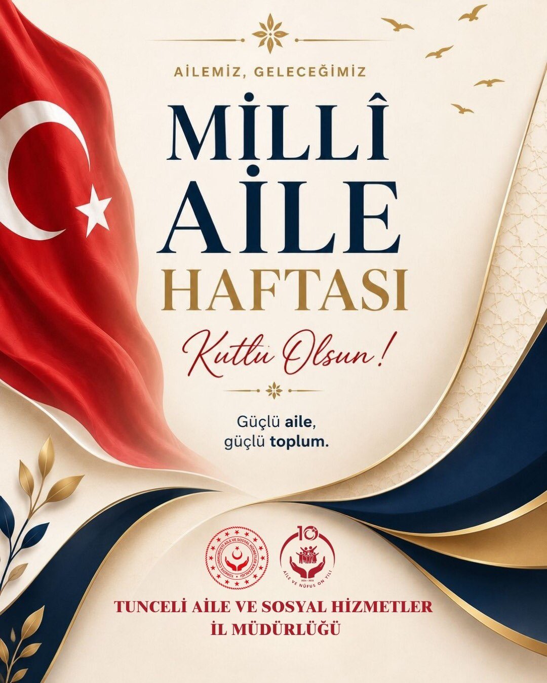 Millî Aile Haftası Kutlu Olsun!