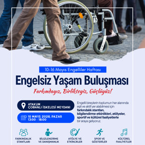 Engelsiz Yaşam Buluşması’nda Bir Araya Geliyoruz  - fotoğraf 1