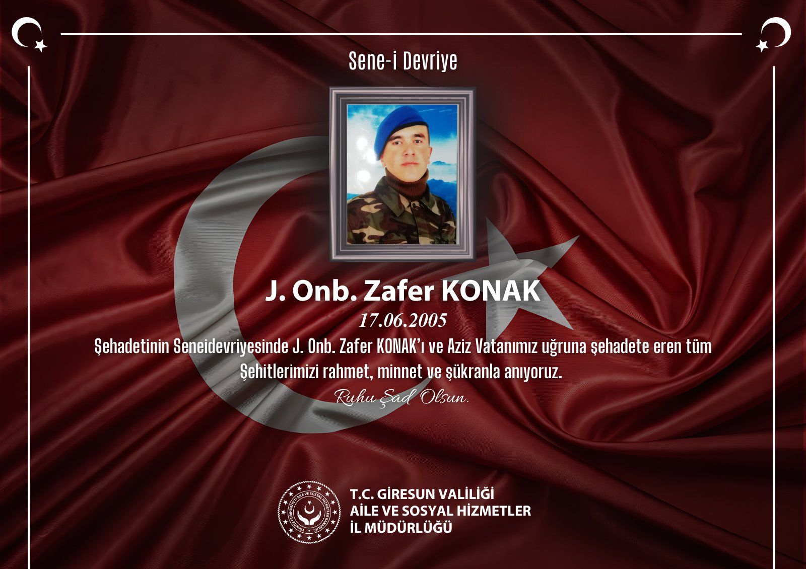 Şehidimiz J. Onb. Zafer KONAK'ı Rahmet ve Minnetle Anıyoruz